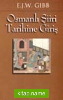 Osmanlı Şiiri Tarihine Giriş