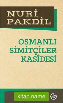 Osmanlı Simitçiler Kasidesi