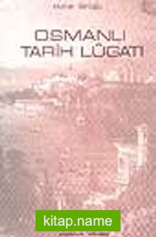 Osmanlı Tarih Lugatı