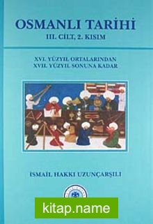 Osmanlı Tarihi (3.cilt, 2.kısım)