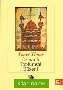 Osmanlı Toplumsal Düzeni