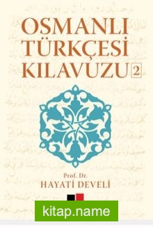 Osmanlı Türkçesi Kılavuzu-2