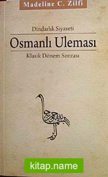 Osmanlı Uleması Klasik Dönem Sonrası