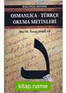 Osmanlıca-Türkçe Okuma Metinleri -10