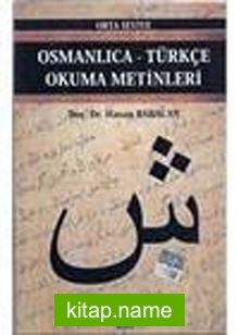 Osmanlıca-Türkçe Okuma Metinleri -15