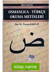 Osmanlıca-Türkçe Okuma Metinleri -17