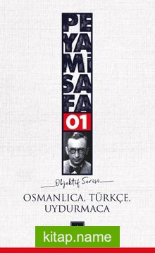 Osmanlıca-Türkçe Uydurmaca / Objektif 1