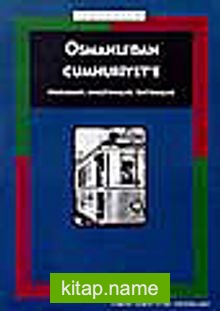 Osmanlı’dan Cumhuriyete Problemler, Araştırmalar, Tartışmalar