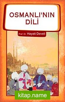 Osmanlı’nın Dili