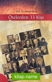 Ötelerden 33 Kişi