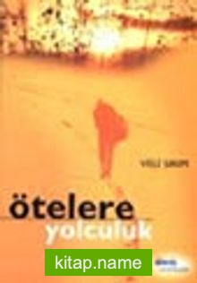 Ötelere Yolculuk