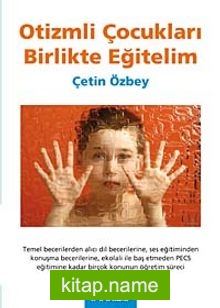 Otizmli Çocukları Birlikte Eğitelim