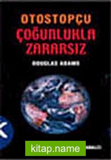 Otostopçu 5 Çoğunlukla Zararsız (Küçük Boy)