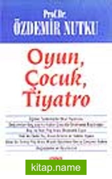 Oyun, Çocuk, Tiyatro