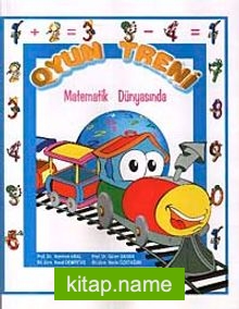 Oyun Treni Matematik Dünyasında