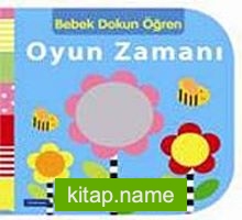 Oyun Zamanı / Bebek Dokun Öğren