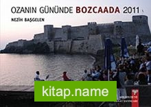 Ozanın Gününde Bozcaada – 2011