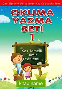 Özel Eğitime Muhtaç Çocuklar için Okuma-Yazma Seti 1