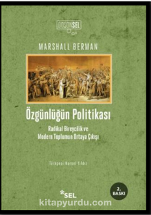 Özgünlüğün Politikası Radikal Bireycilik ve Modern Toplumun Ortaya Çıkışı