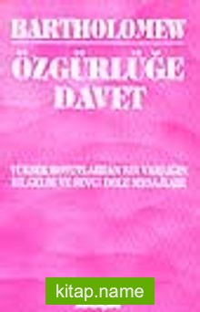 Özgürlüğe Davet