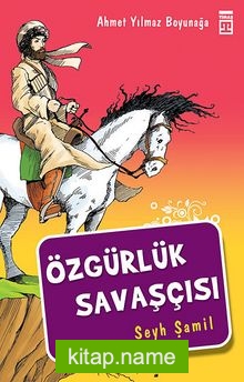 Özgürlük Savaşçısı Şeyh Şamil