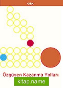 Özgüven Kazanma Yolları 1