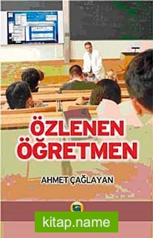 Özlenen Öğretmen