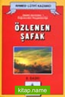 Özlenen Şafak