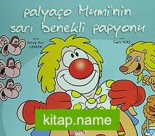 Palyaço Mumi’nin Sarı Benekli Papyonu