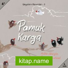 Pamuk Karga/Gakgukların Maceraları