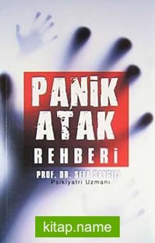 Panik Atak Rehberi