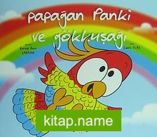 Papağan Panki ve Gökkuşağı