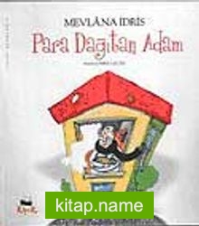 Para Dağıtan Adam / Tuhaf Adamlar Serisi -1