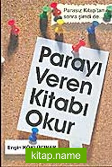 Parayı Veren Kitabı Okur