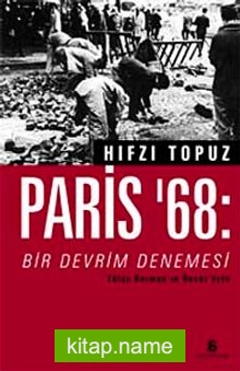 Paris 68 Bir Devrim Denemesi