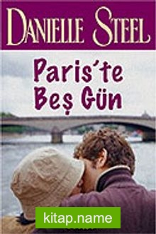 Paris’ te Beş Gün