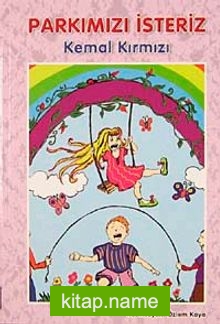 Parkımızı İsteriz