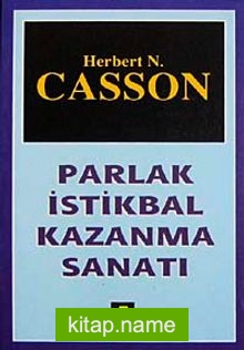 Parlak İstikbal Kazanma Sanatı