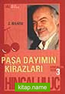 Paşa Dayımın Kirazları