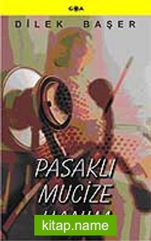 Pasaklı Mucize Hanım