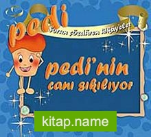 Pedi’nin Canı Sıkılıyor / Sorun Çözdüren Hikayeler