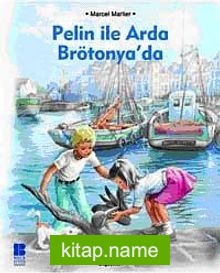 Pelin ile Arda Brötonya’da