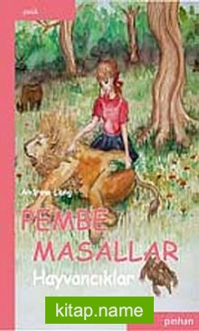 Pembe Masallar (Hayvancıklar)