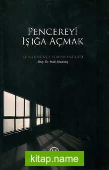 Pencereyi Işığa Açmak