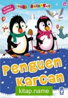 Penguen Karcan – Olumlu Düşünmek / Mini Masallar