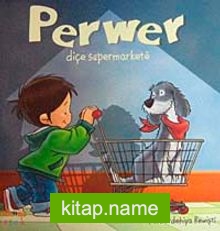 Perwer Diçe Supermarkete