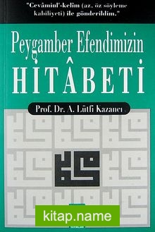 Peygamber Efendimizin Hitabeti