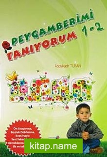 Peygamberimi Tanıyorum (1-2 Tek Kitap)