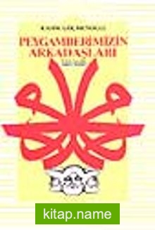 Peygamberimizin Arkadaşları