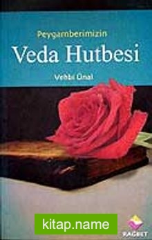 Peygamberimizin Veda Hutbesi